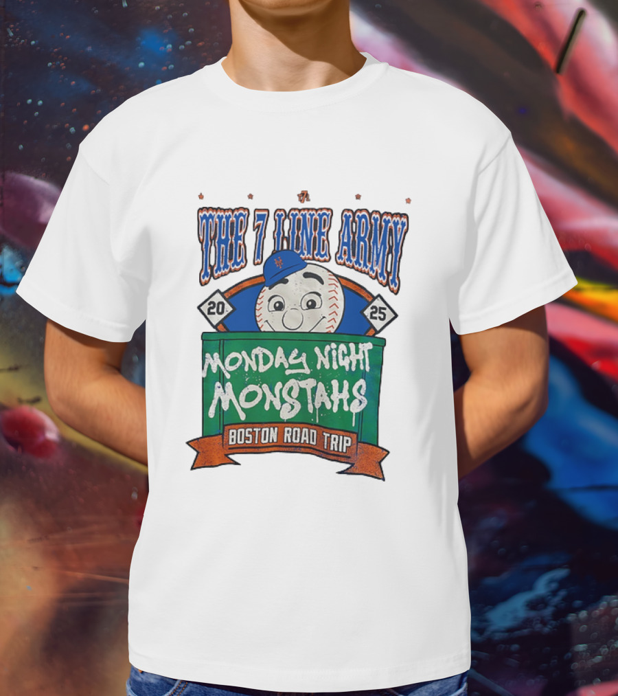The 7 Line Army 2025 Monday Night Monstahs Boston Road Trip Baseball Mascot T-Shirt