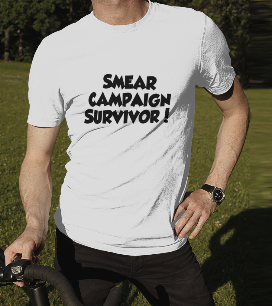 Smear Campaign Survivor T-Shirt