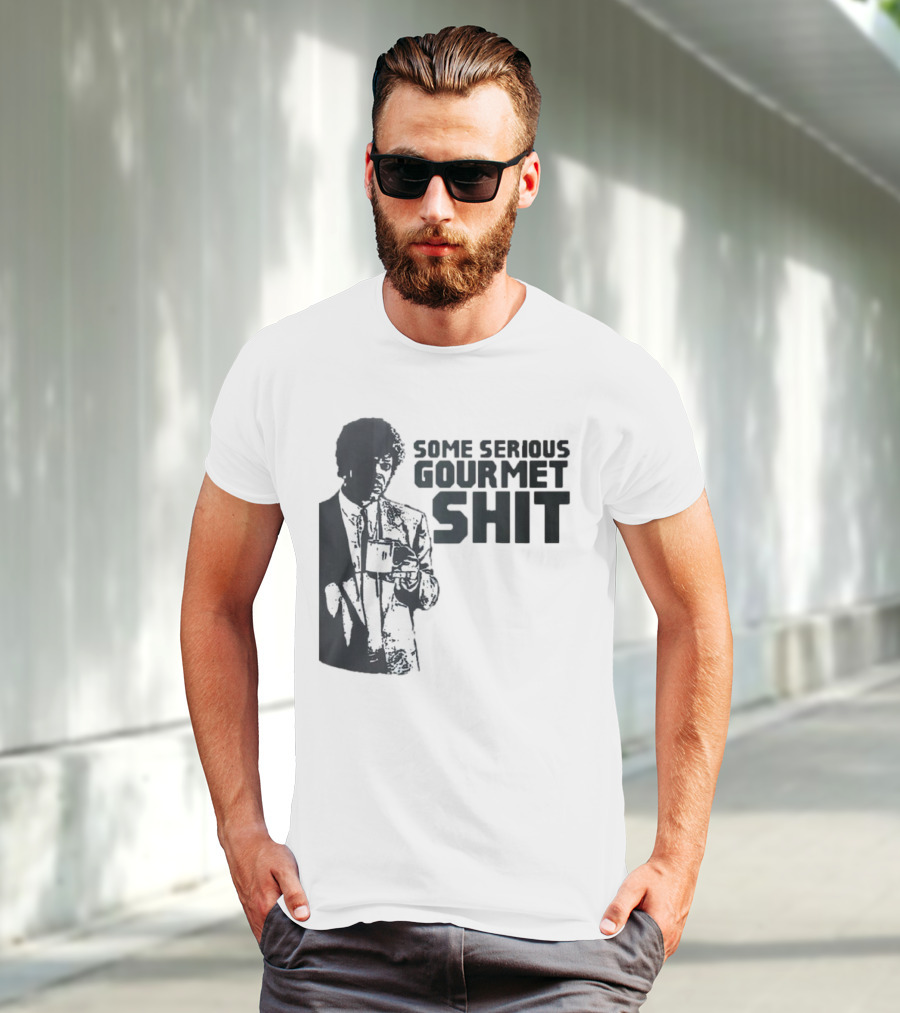 Pulp Fiction Some Serious Gourmet Shit T-Shirt