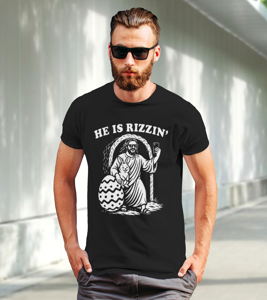 He Is Rizzin Jesus With Bunny And Easter Egg Selfie T-Shirt