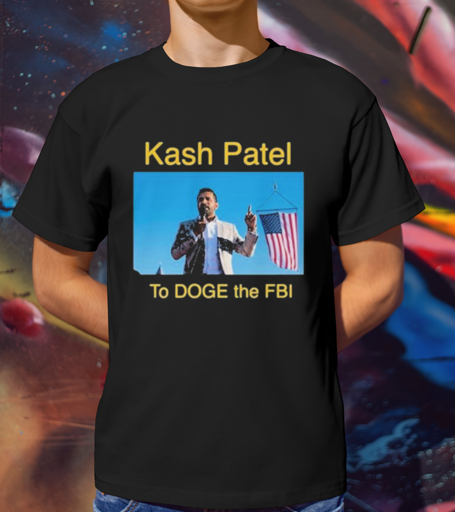 Kash Patel To DOGE The FBI American Flag Speech Scene T-Shirt