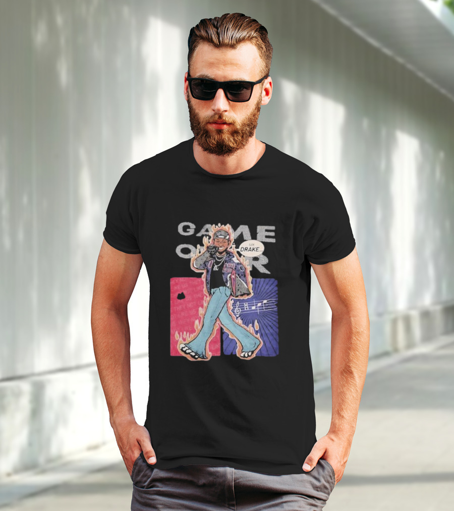 Game Over Say Drake 2025 Flame Background T-Shirt