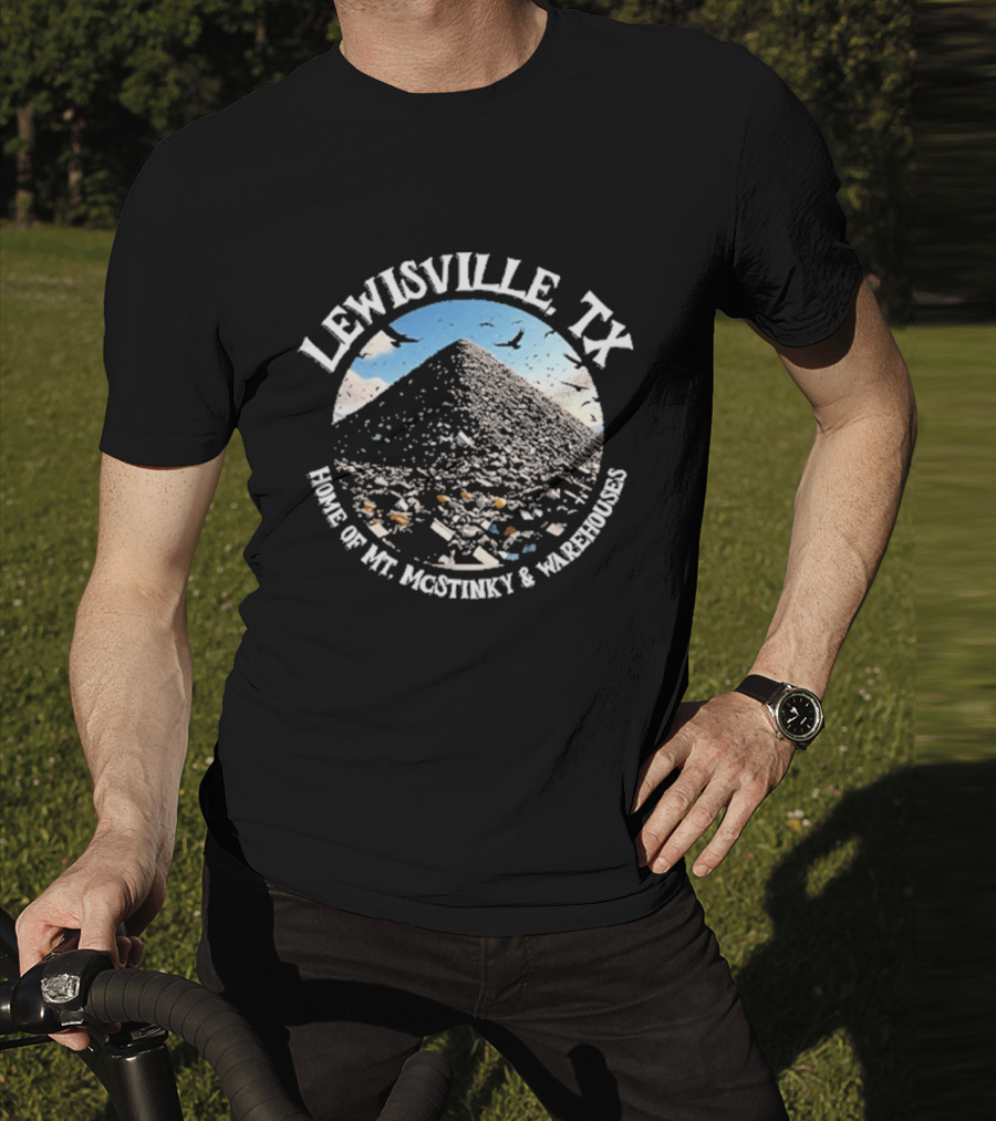 Lewisville TX Home Of Mt. Jacothney And Warehouses T-Shirt