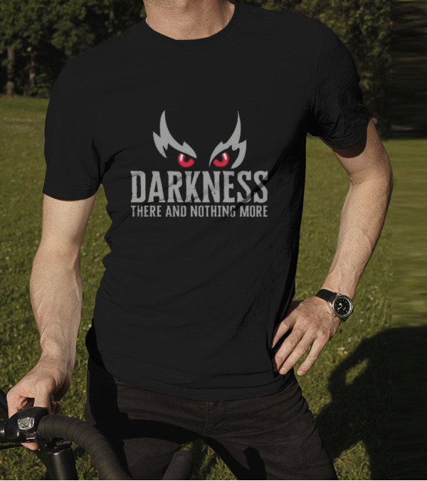 Mark Andrews Darkness There And Nothing More Red Eyes Emblem T-Shirt