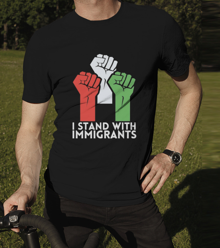 Mexican I Stand With Immigrants Fist Symbol T-Shirt
