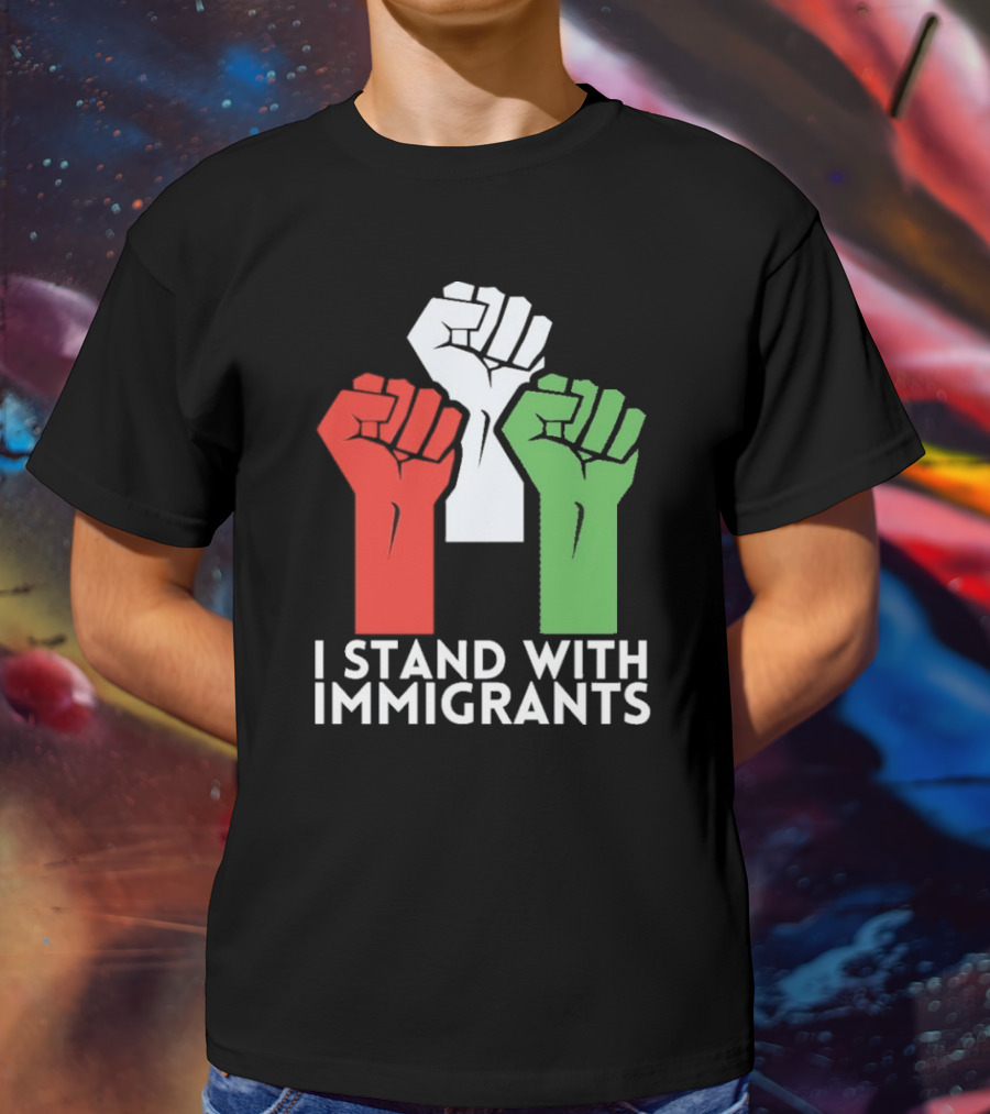Mexican I Stand With Immigrants Fist Symbol T-Shirt