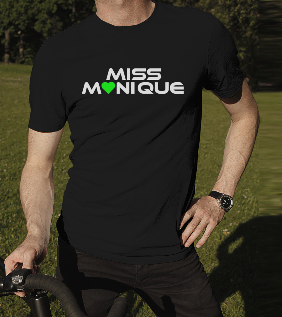 Miss Monique Heart 2025 T-Shirt