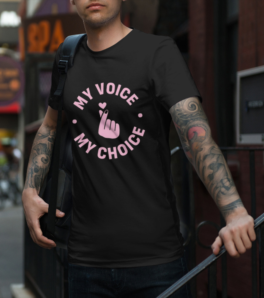 My Voice My Choice Pink Finger Heart Gesture T-Shirt