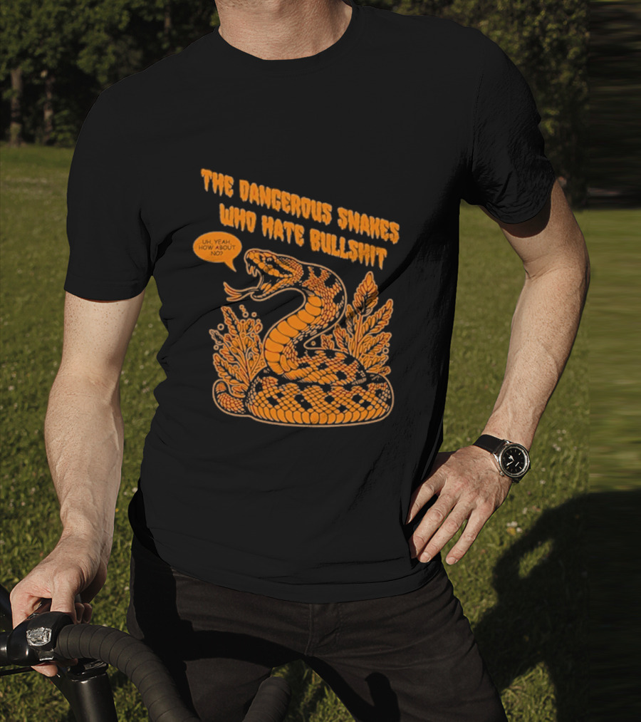The Dangerous Snakes Who Hate Bullshit Fierce Orange Snake Illustration T-Shirt