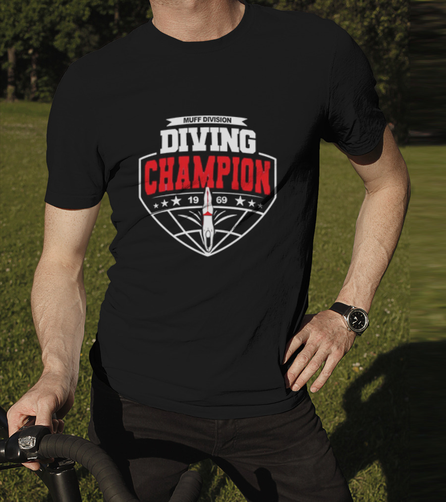 Muff Diving Champion 1969 T-Shirt