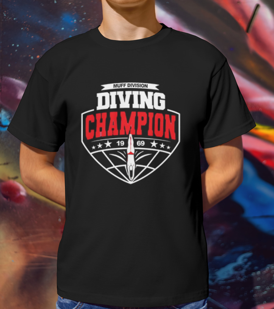 Muff Diving Champion 1969 T-Shirt