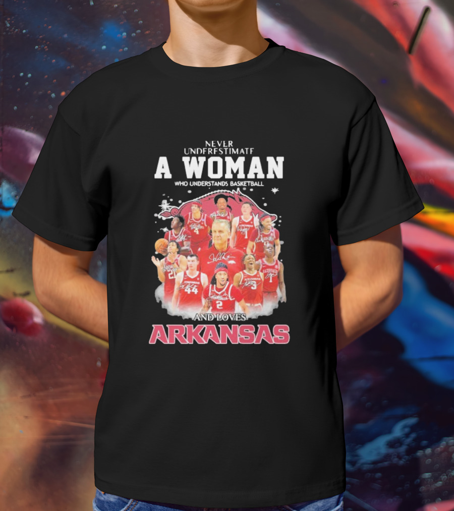 A Woman Who Understands Basketball Loves Arkansas Razorbacks Men's Team T-Shirt