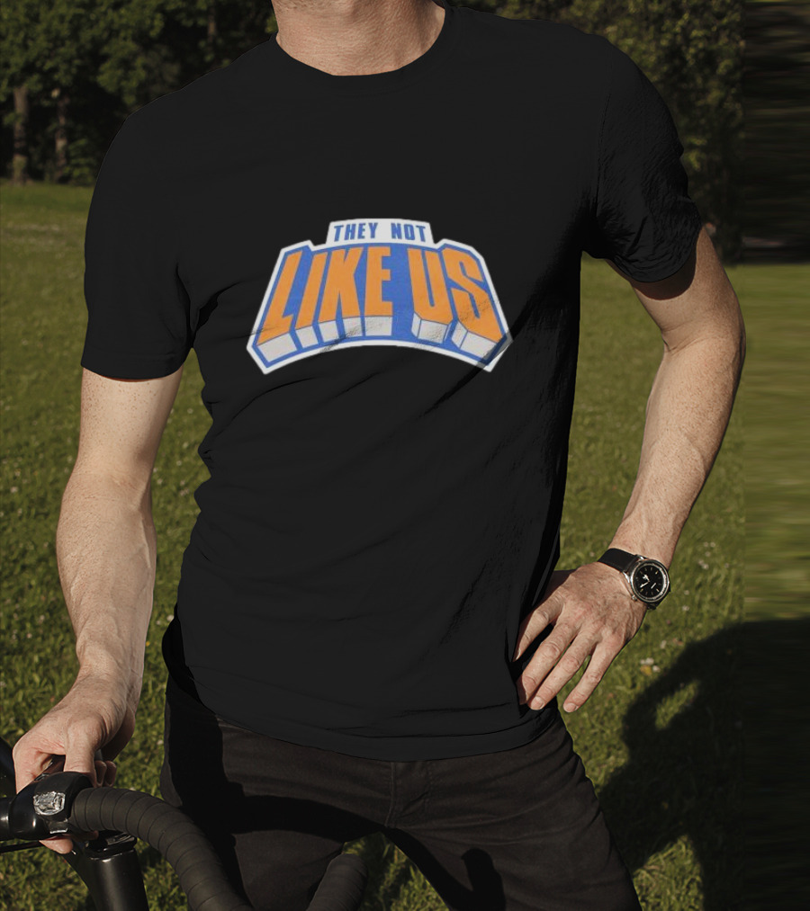 They Not Like Us New York Bold Typography T-Shirt