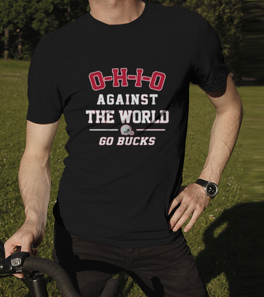 Ohio Against The World Go Bucks Helmet 2025 T-Shirt