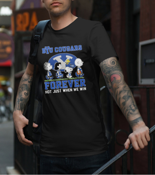BYU Cougars Peanuts Characters Forever Not Just When We Win T-Shirt