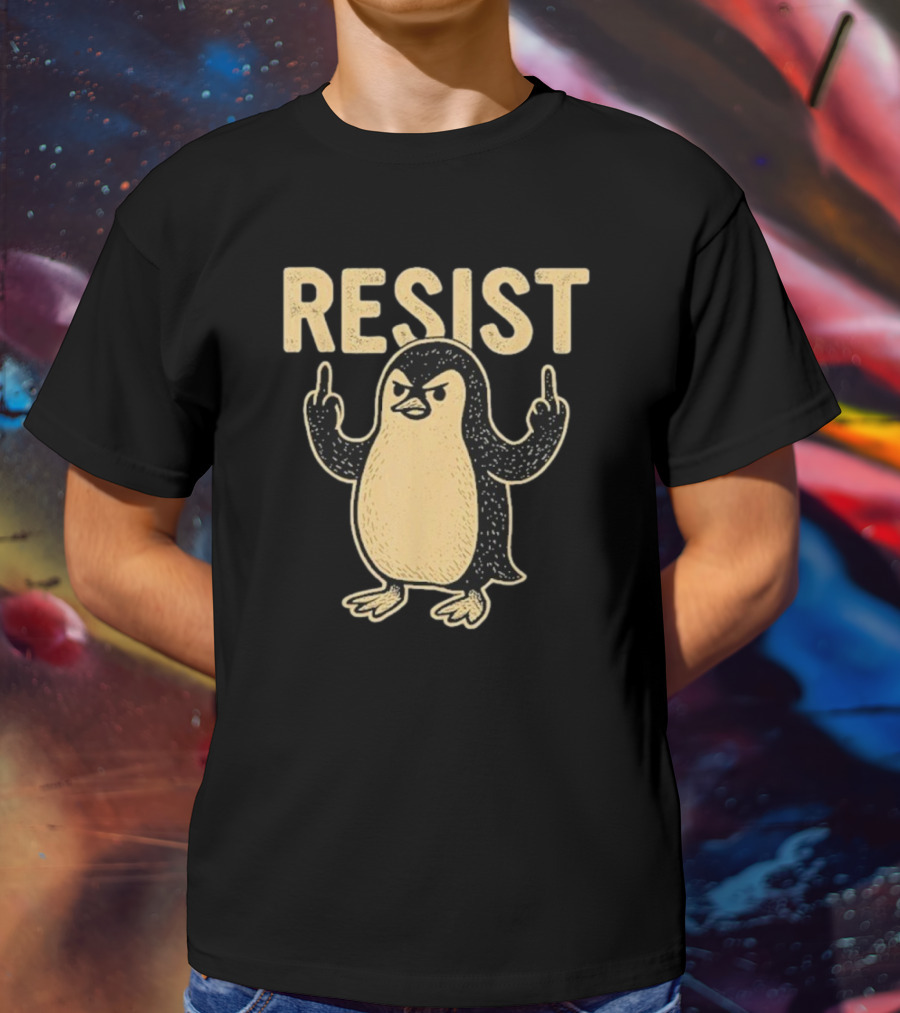 Resist Penguin Middle Finger Protest Symbol T-Shirt