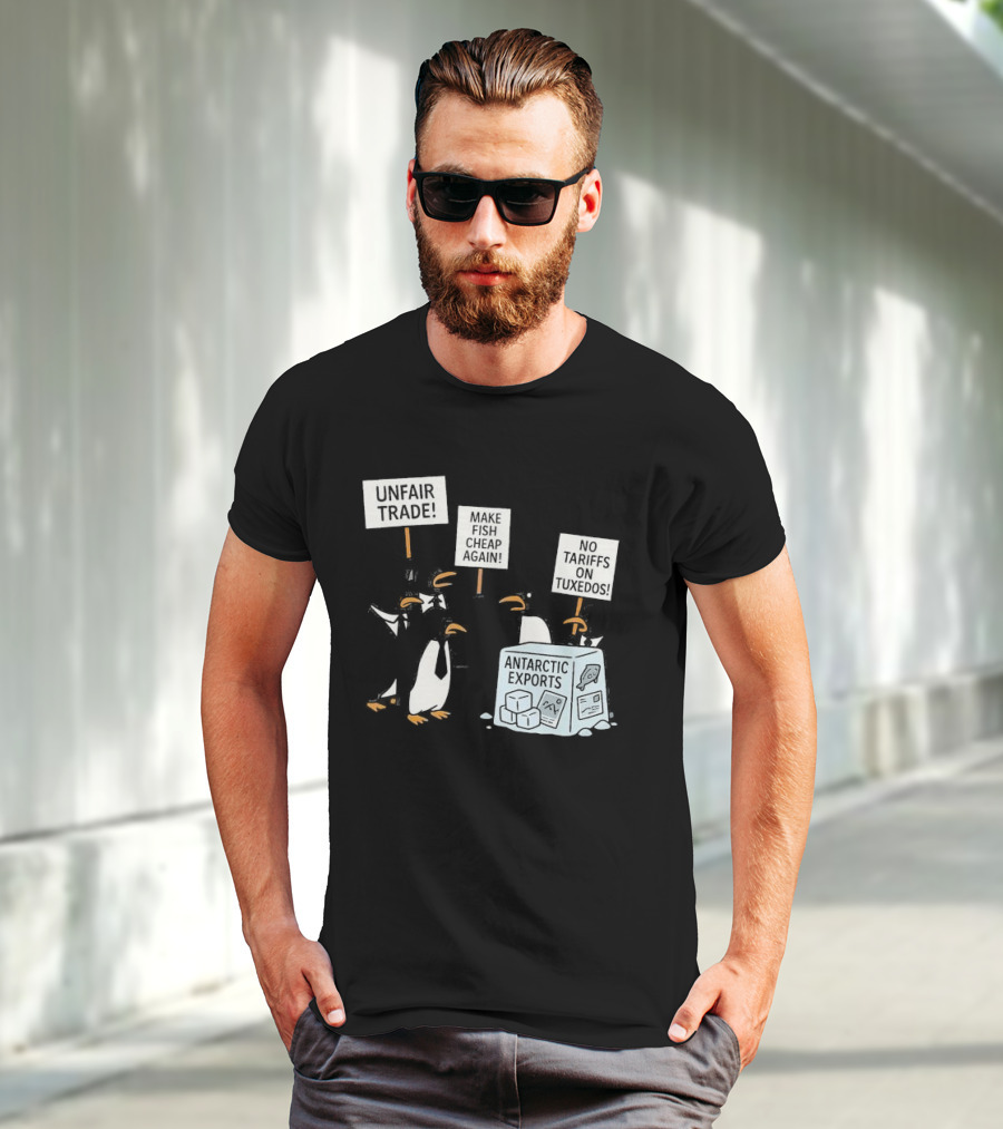Penguins Protest Against Antarctic Tariffs With Humorous Signs T-Shirt