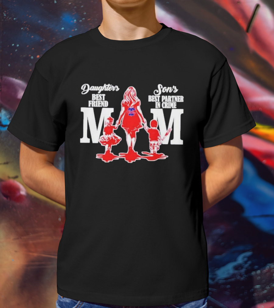 Philadelphia Phillies Mom Daughters Best Friend Sons Best Partner In Crime T-Shirt