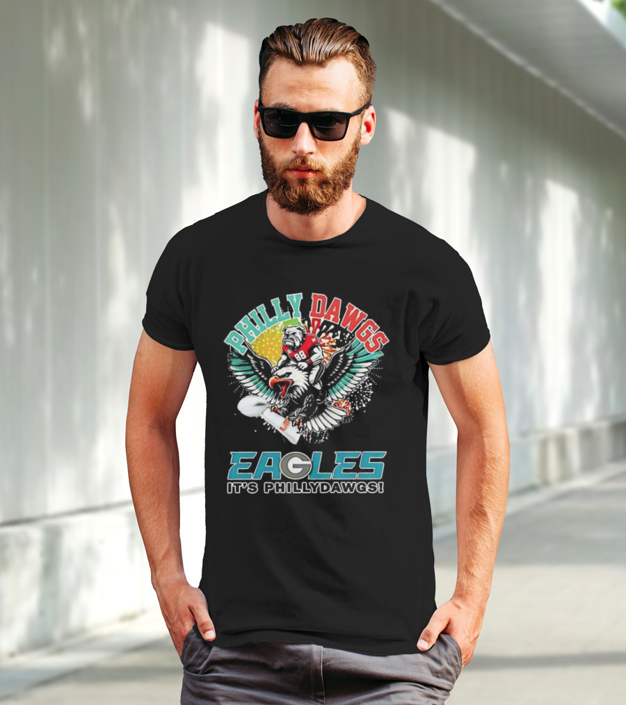 Philly Dawgs Eagles It's Philly Dawgs T-Shirt