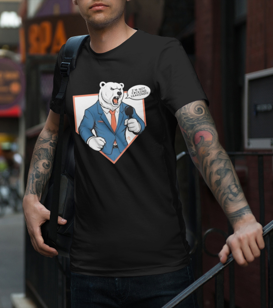 Polar Bear I’m Not Leaving Athlete Suit T-Shirt