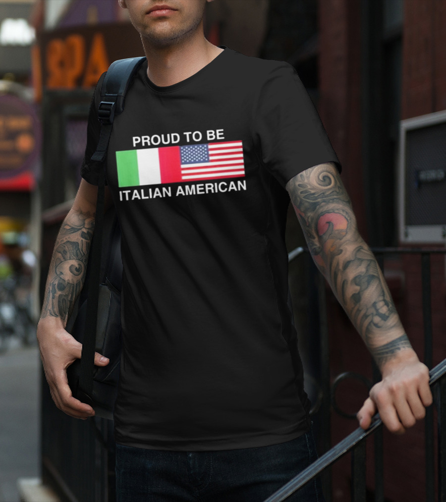 Proud To Be Italian American Flag USA Italy T-Shirt
