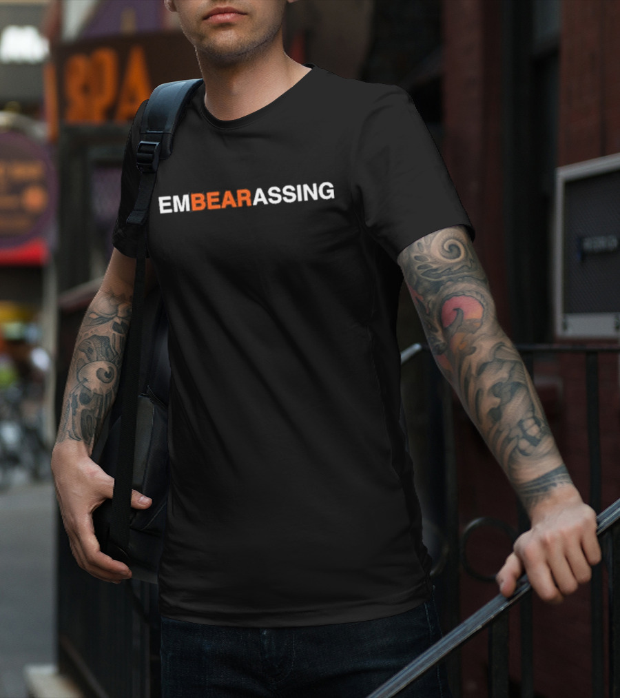Embearassing Bear Wordplay T-Shirt