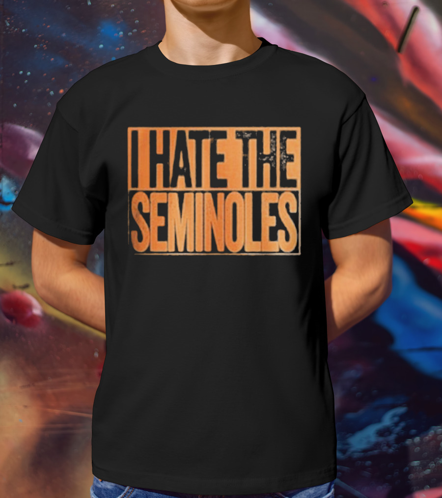 Premium Florida Gators I Hate The Seminoles T-Shirt