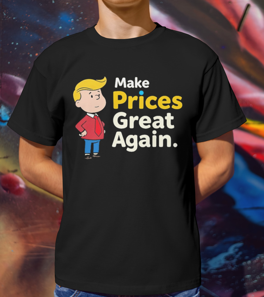 Make Prices Great Again Cartoon Character Red Tie Blue Pants T-Shirt