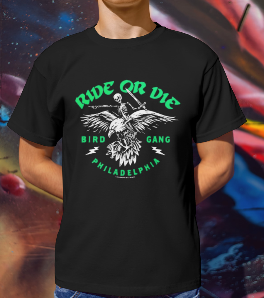 Ride Or Die Bird Gang Philadelphia Skeleton Eagle T-Shirt