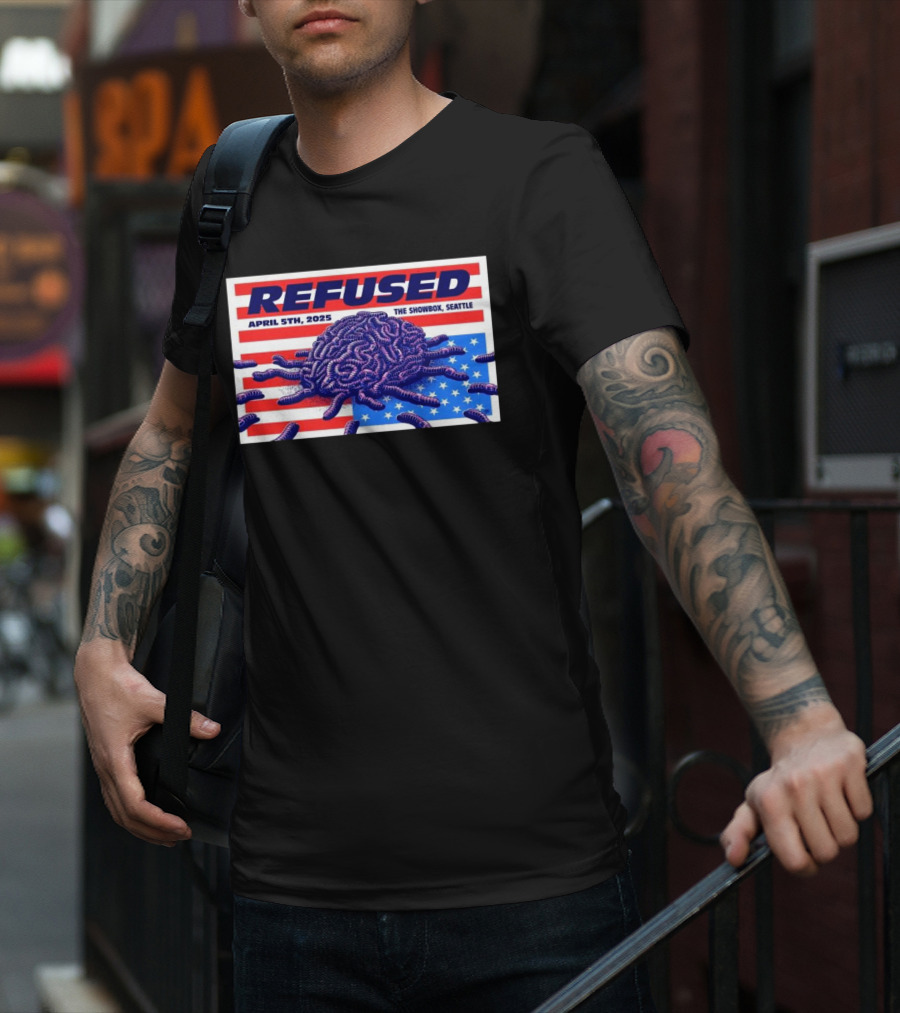 Refused April 5th 2025 The Showbox Seattle Flag And Worms Artwork T-Shirt