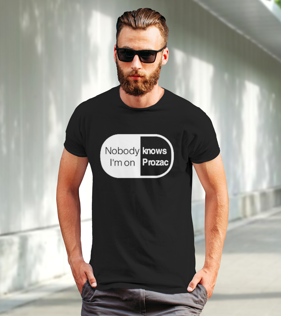 Nobody Knows I'm On Prozac Robbie Williams T-Shirt