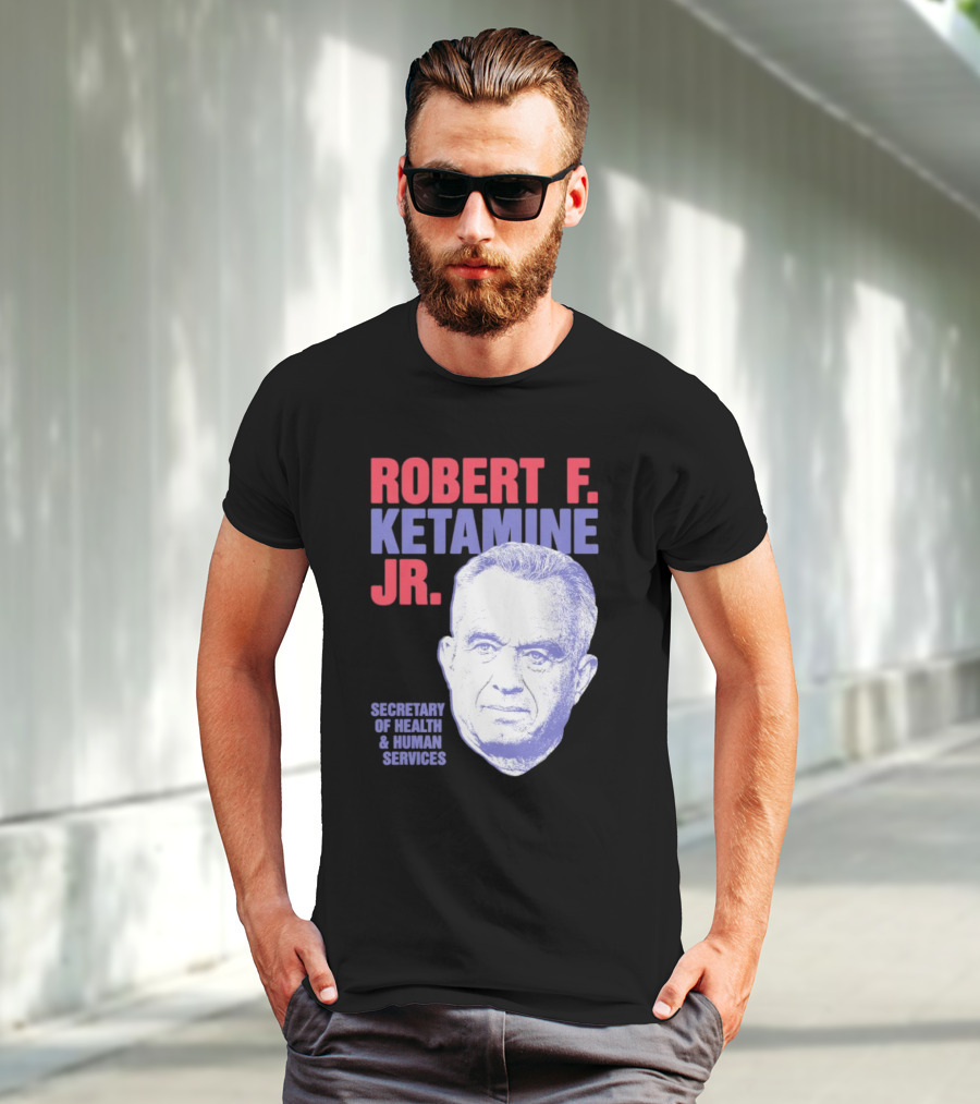 Robert F. Ketamine Jr. Secretary Of Health And Human Services Retro Portrait T-Shirt