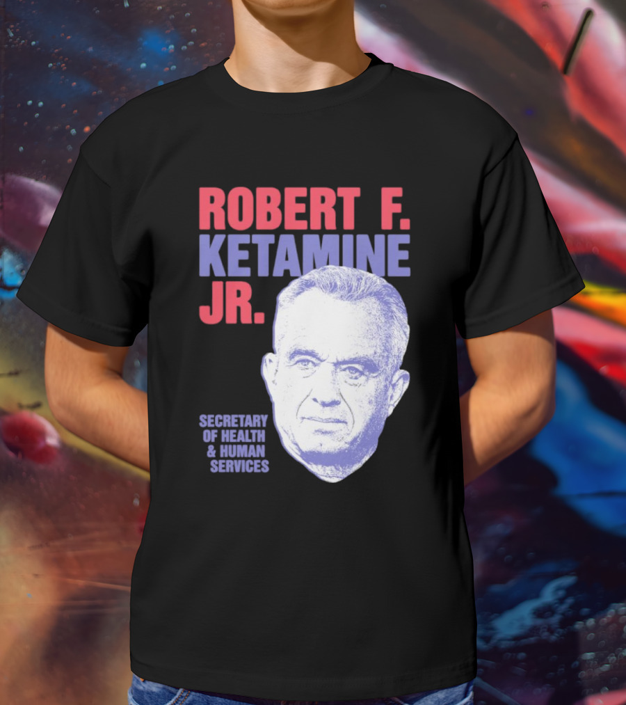 Robert F. Ketamine Jr. Secretary Of Health And Human Services Retro Portrait T-Shirt