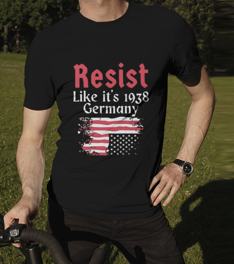 Resist Like It’s 1938 Germany American Flag Distress Style T-Shirt
