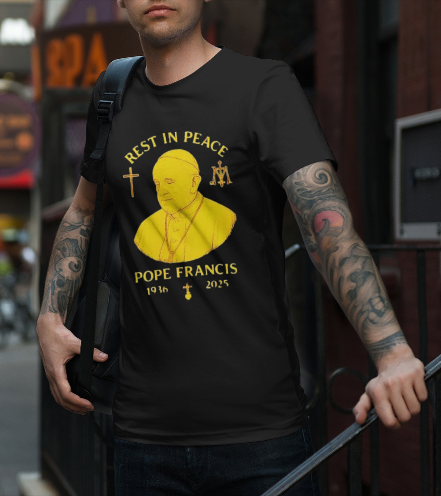 Rest In Peace Pope Francis 1936 2025 Cross Symbol Religious Tribute T-Shirt
