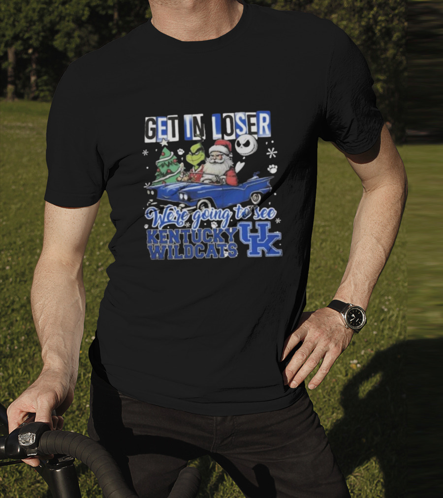 Get In Loser Santa Grinch Jack Skellington Driving Car Kentucky Wildcats Christmas T-Shirt