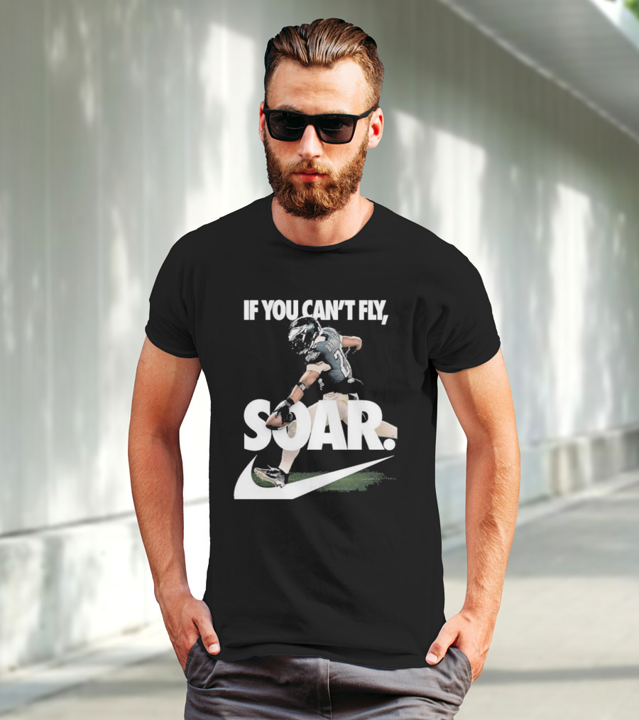 If You Can’t Fly Soar Nike Football Player Graphic T-Shirt