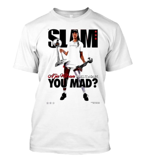 SLAM A'ja Wilson Does It Again You Mad? T-Shirt