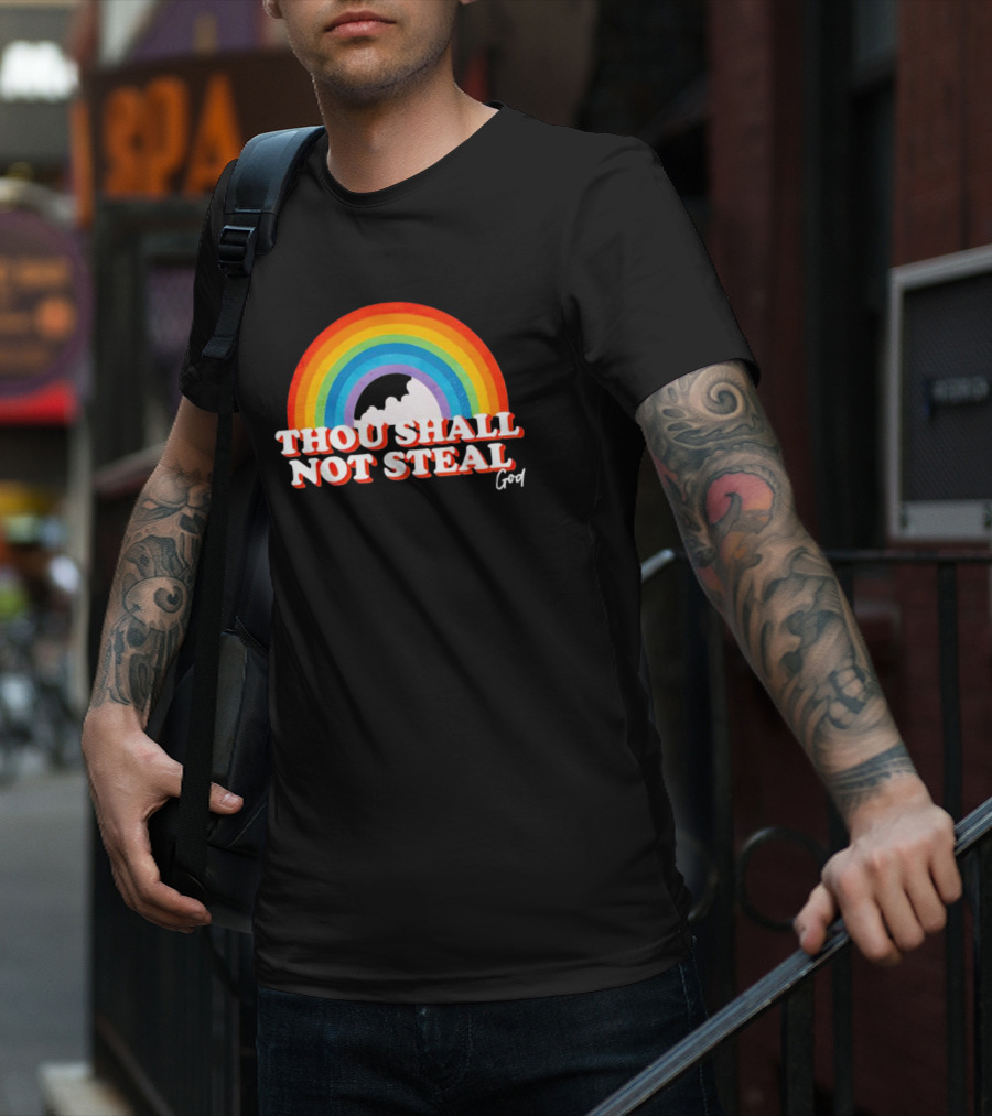 Rainbow Thou Shall Not Steal God Cloud T-Shirt