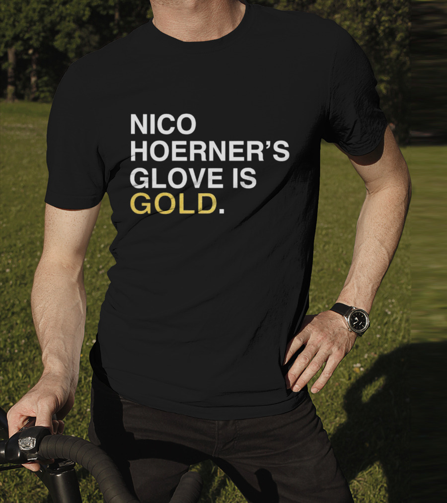 Nico Hoerner’s Glove Is Gold T-Shirt