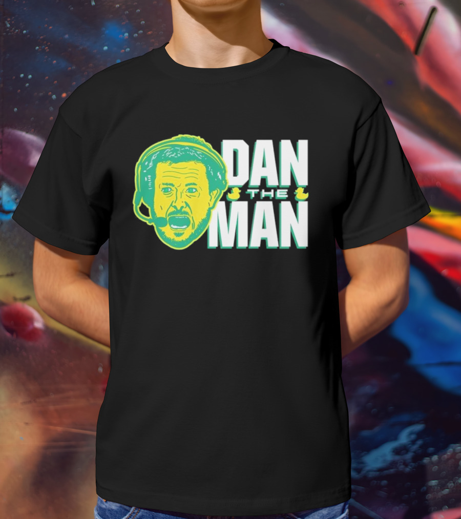 Oregon Fans Dan The Man Ducks Headset T-Shirt