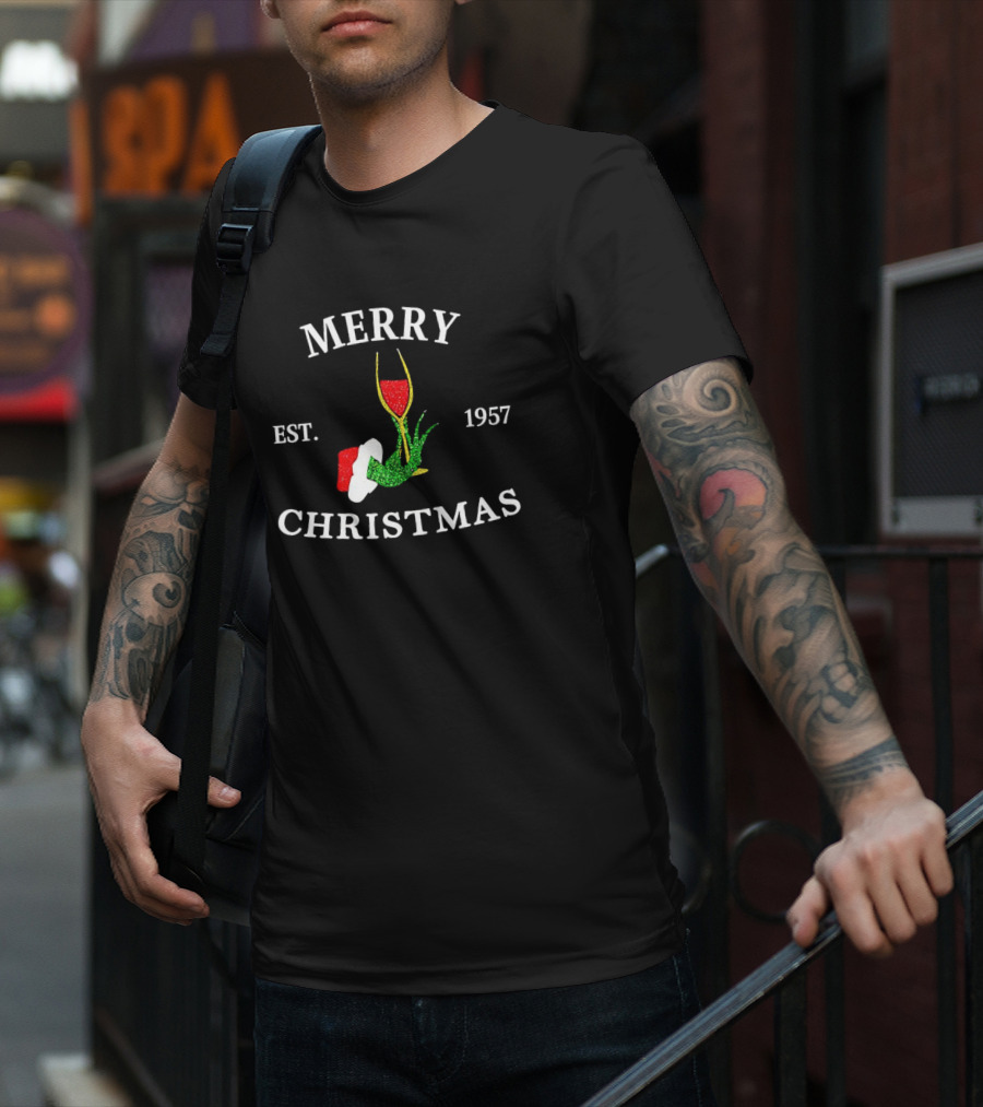 Merry Christmas Grinch Hand Wine Glass Est 1957 T-Shirt