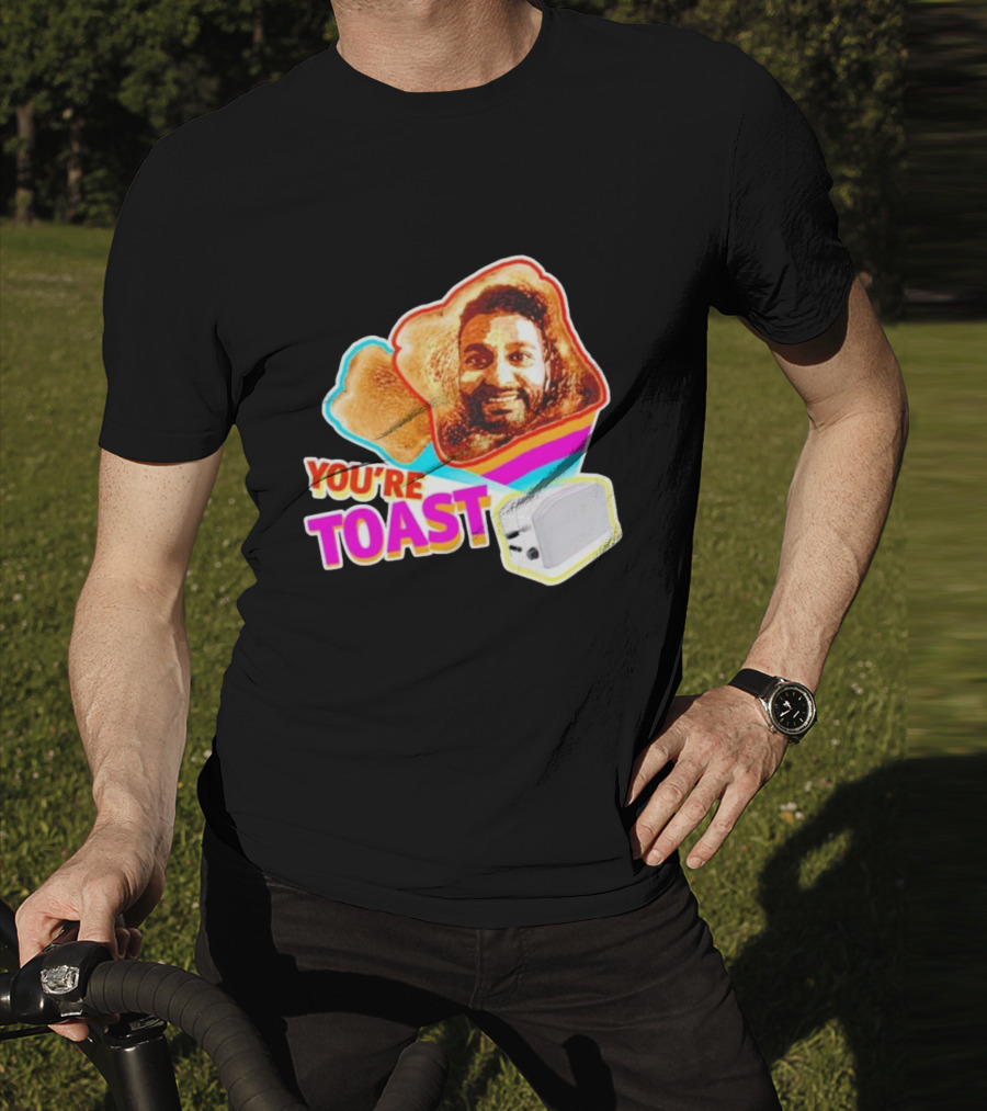You're Toast Jonny Fairplay Toaster Face Image T-Shirt