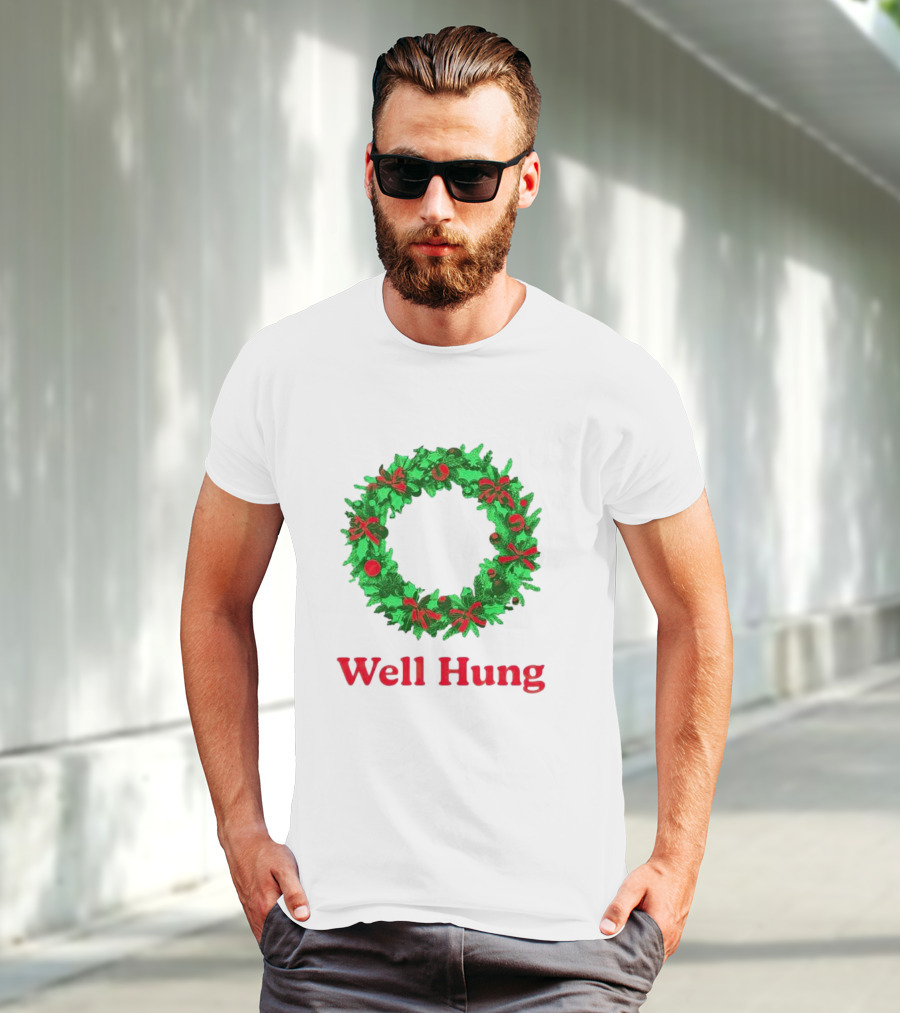 Well Hung Christmas Wreath T-Shirt