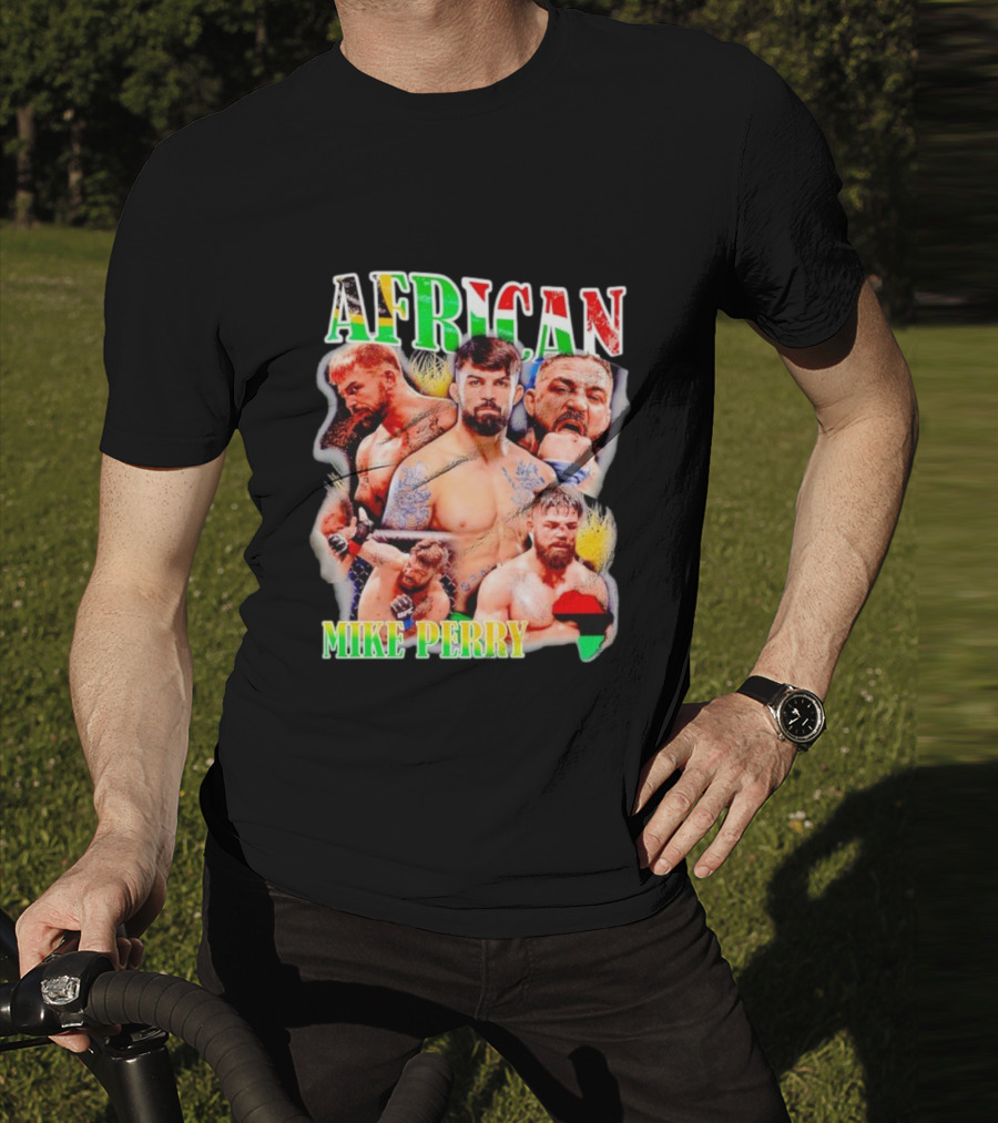 AFRICAN MIKE PERRY Fighter Collage With Black Red Green Map T-Shirt