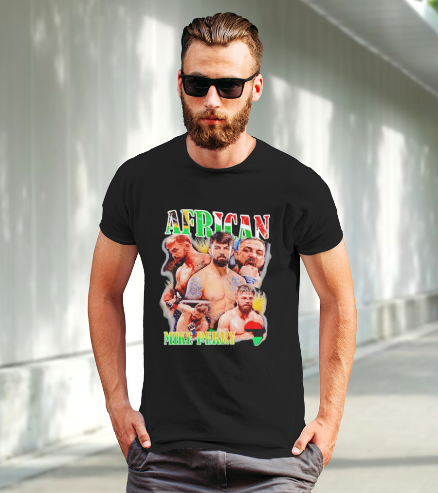 AFRICAN MIKE PERRY Fighter Collage With Black Red Green Map T-Shirt