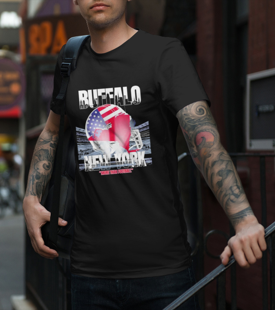Buffalo Tunnel To Towers New York American Flag Helmet More Than Football T-Shirt