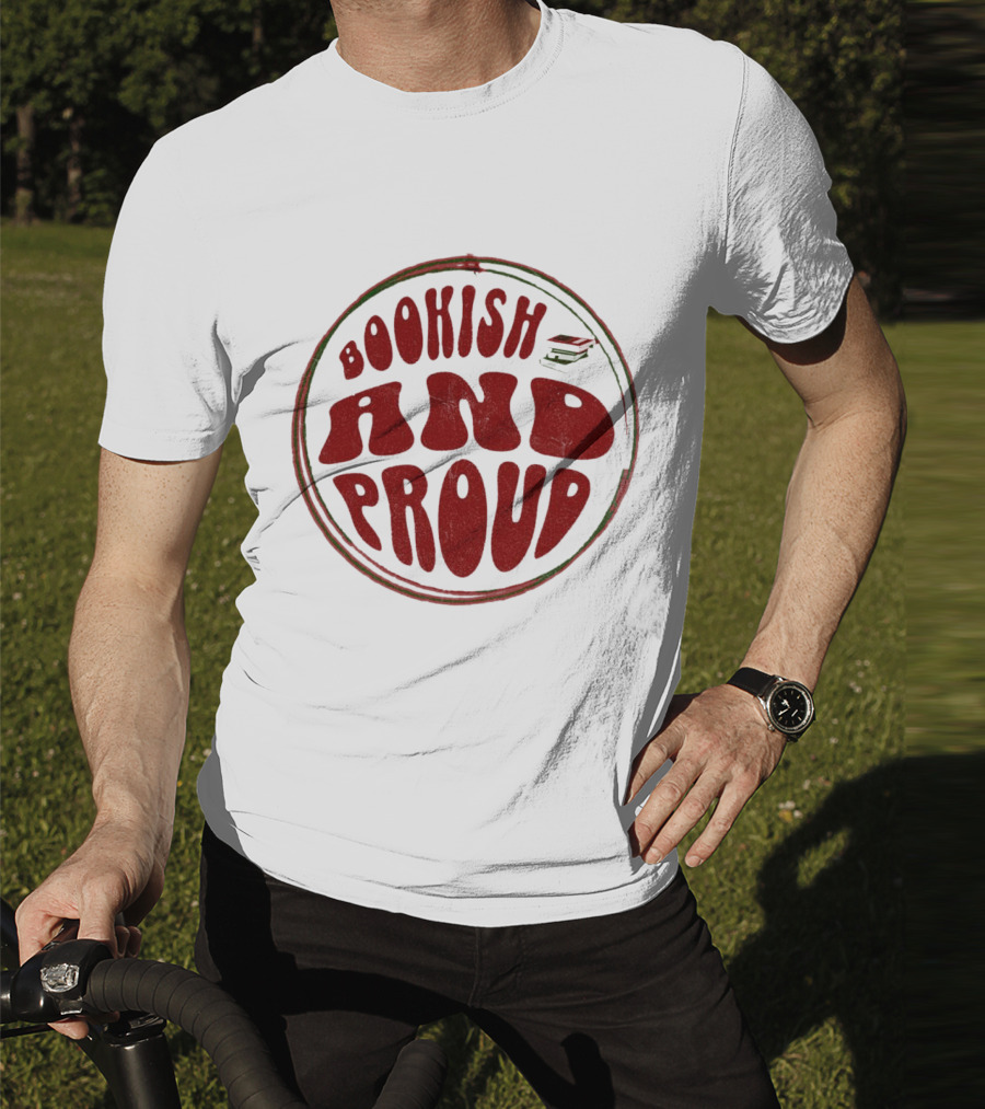 Bookish And Proud Retro Style Typography Circle T-Shirt
