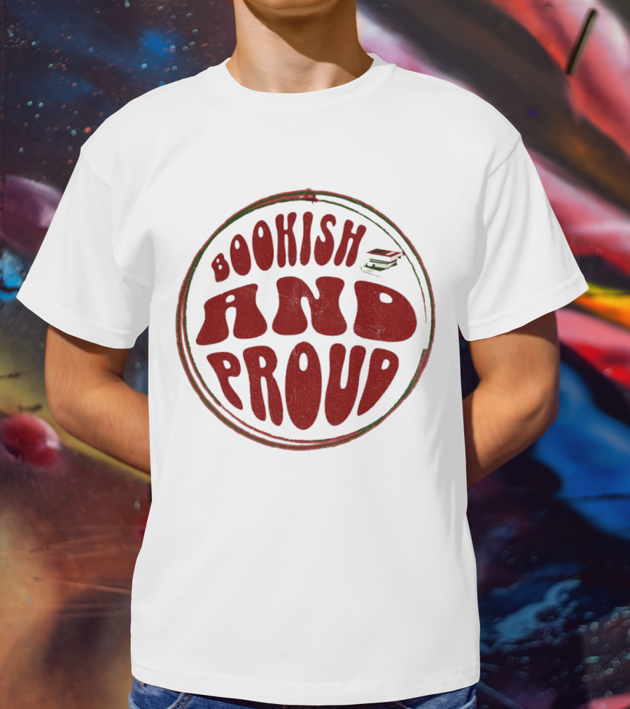 Bookish And Proud Retro Style Typography Circle T-Shirt