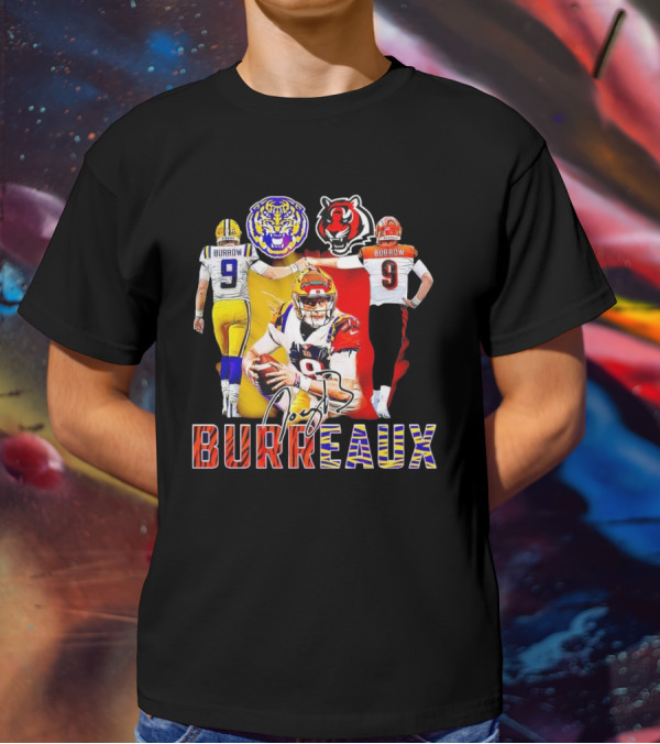 Joe Burrow Burreaux Signature LSU Tigers Cincinnati Bengals Football T-Shirt
